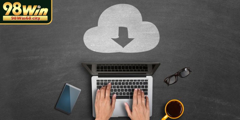 Trải nghiệm toàn diện khi tải app 